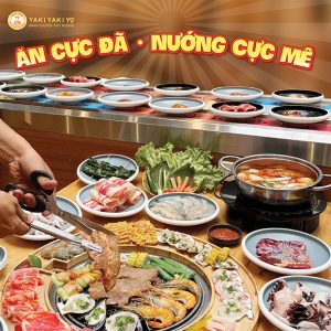 Yaki Yaki Yo - Buffet Băng Chuyền Nướng Thả Ga Hơn 60 Món Hải Sản