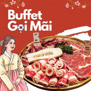 Korean Grill - Buffet Gọi Mãi Thịt Nướng Hàn Quốc Không Giới Hạn