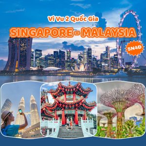 Tour Singapore - Malaysia 5N4Đ - Voucher Giảm Giá 400.000Đ