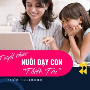 TT Milan - Khóa Học Online Tuyệt Chiêu Nuôi Dạy Con Thành Thiên Tài