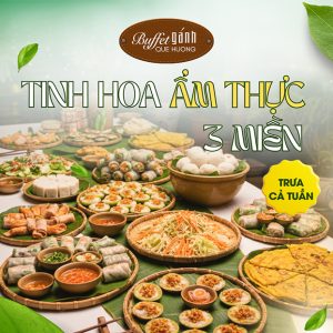 Buffet Gánh Liberty - Ẩm Thực 3 Miền - Trưa Cả Tuần