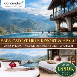Sapa Catcat Hills Resort & Spa 4* - 2N1Đ Phòng Deluxe - 2 Khách