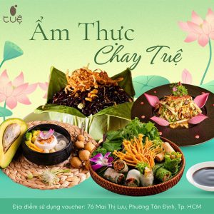 Chay Tuệ CN Mai Thị Lựu - Buffet Chay Cao Cấp